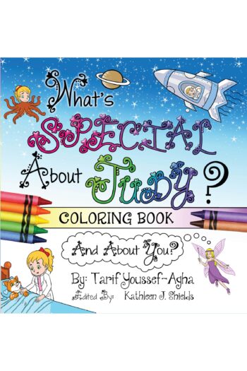 What's Special About Judy, the Coloring Book by author Tarif Youssef-Agha